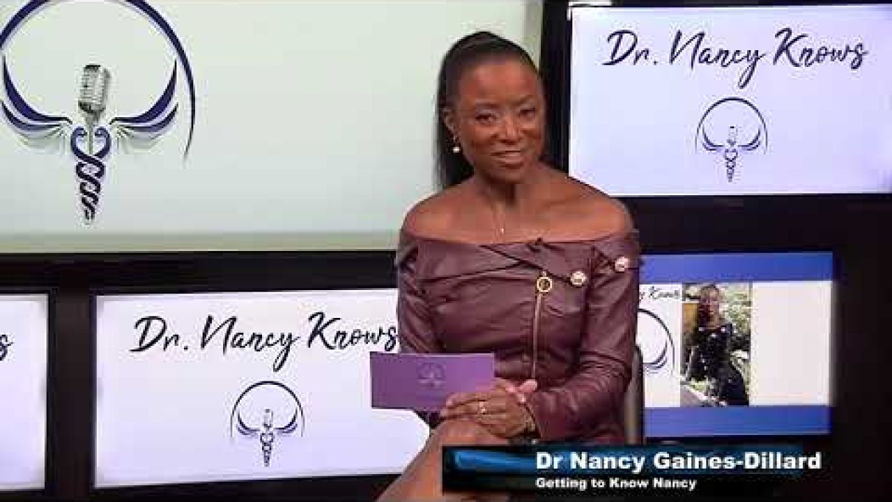 Dr Nancy Knows Getting to Know Dr Nancy